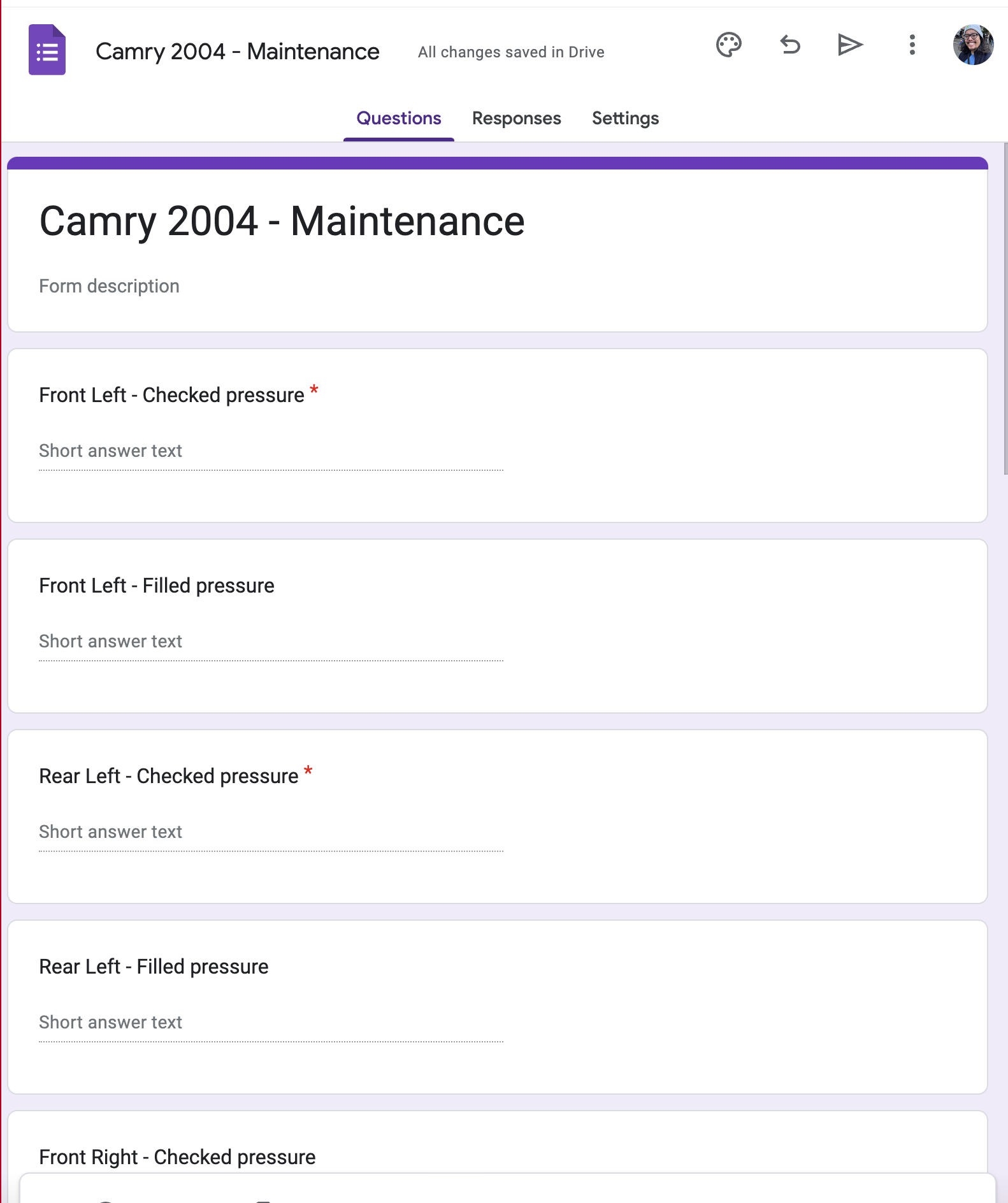 The image is a screenshot of a Google Form titled Camry 2004 - Maintenance. It includes sections for inputting tire pressure details for each tire. There are fields for checking and filling pressure for the Front Left, Rear Left, Front Right, and Rear Right tires. The Front Left and Rear Left checked pressure fields are marked as required. Each section has short answer text boxes for entering the pressure values. The form appears to be designed for recording maintenance details for a 2004 Camry vehicle.